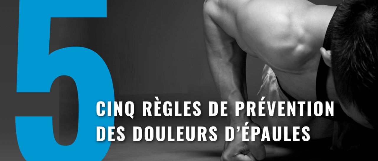 prevention des douleurs d'epaule